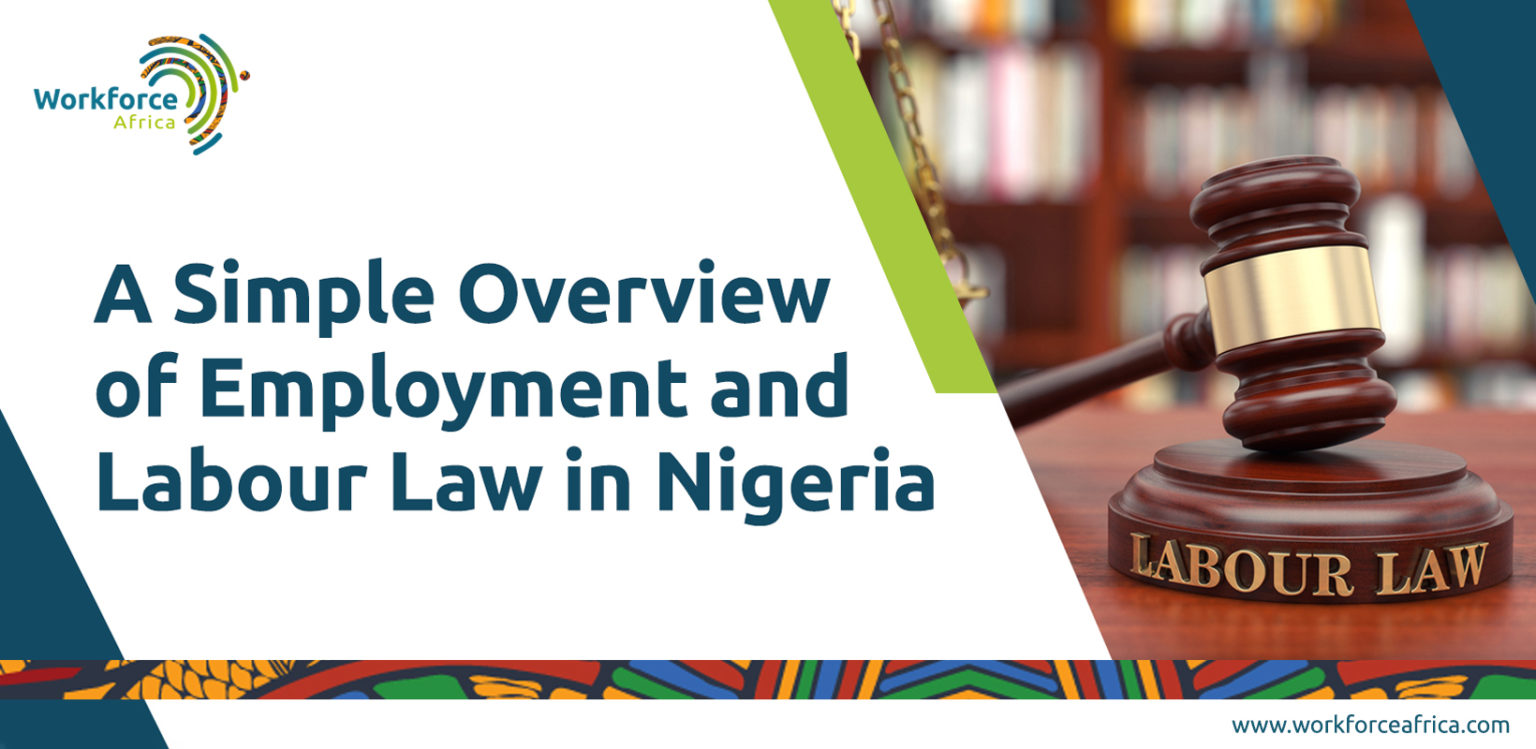 a-simple-overview-of-employment-and-labour-law-in-nigeria-global