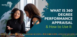 What is 360 Degree Performance Appraisal & How to Use It